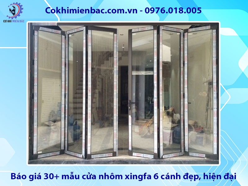 Báo giá 30+ mẫu cửa nhôm xingfa 6 cánh đẹp, hiện đại