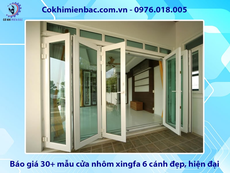 Báo giá 30+ mẫu cửa nhôm xingfa 6 cánh đẹp, hiện đại