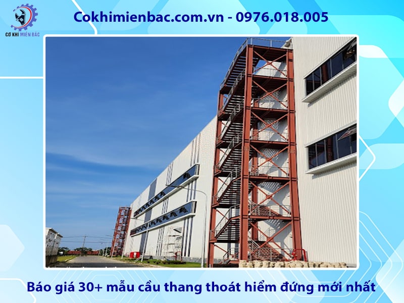 Báo giá 30+ mẫu cầu thang thoát hiểm đứng mới nhất