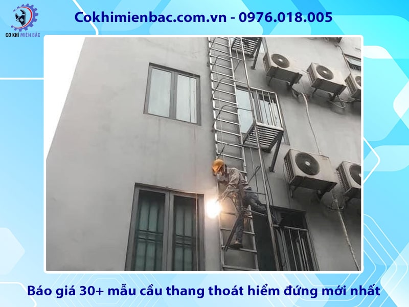 Báo giá 30+ mẫu cầu thang thoát hiểm đứng mới nhất