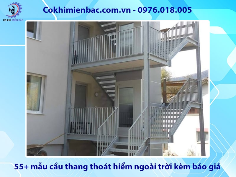 55+ mẫu cầu thang thoát hiểm ngoài trời kèm báo giá chi tiết