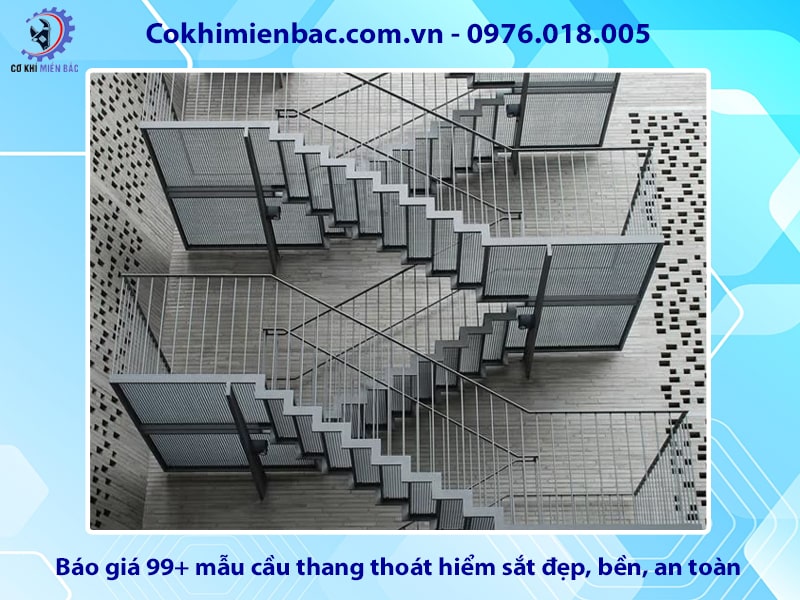 Báo giá 99+ mẫu cầu thang thoát hiểm sắt đẹp, bền, an toàn