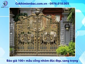Báo giá 100+ mẫu cổng nhôm đúc đẹp, sang trọng 2025