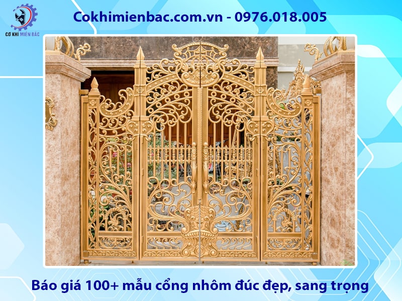 Báo giá 100+ mẫu cổng nhôm đúc đẹp, sang trọng 2025