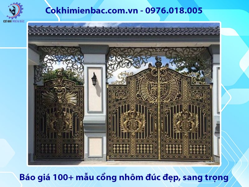 Báo giá 100+ mẫu cổng nhôm đúc đẹp, sang trọng 2025