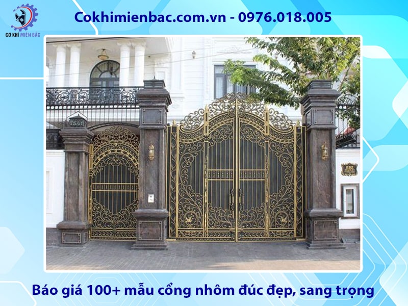 Báo giá 100+ mẫu cổng nhôm đúc đẹp, sang trọng 2025