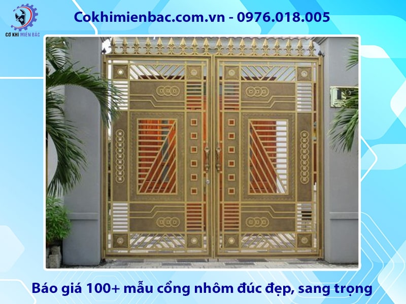 Báo giá 100+ mẫu cổng nhôm đúc đẹp, sang trọng 2025