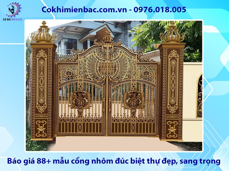 Báo giá 88+ mẫu cổng nhôm đúc biệt thự đẹp, sang trọng