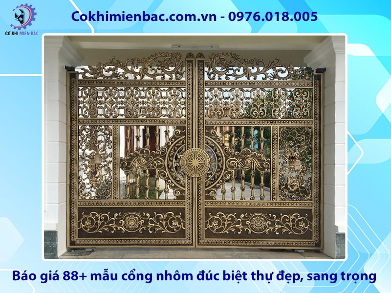 Báo giá 88+ mẫu cổng nhôm đúc biệt thự đẹp, sang trọng