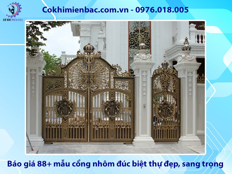 Báo giá 88+ mẫu cổng nhôm đúc biệt thự đẹp, sang trọng