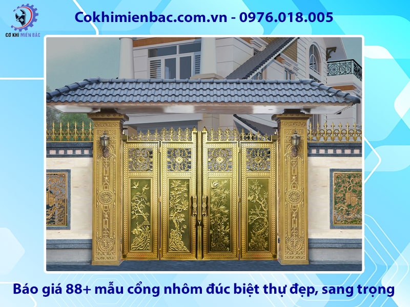 Báo giá 88+ mẫu cổng nhôm đúc biệt thự đẹp, sang trọng