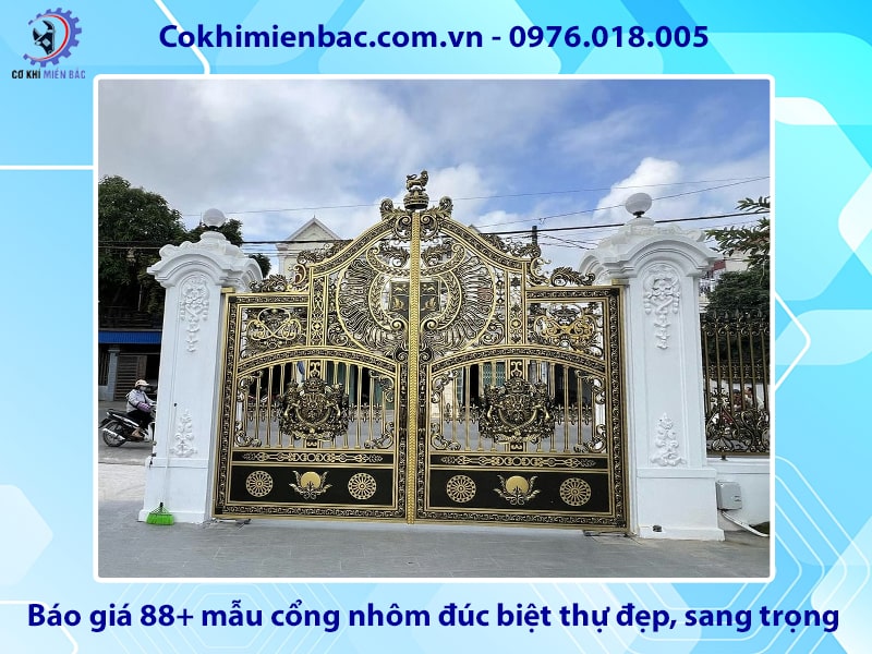Báo giá 88+ mẫu cổng nhôm đúc biệt thự đẹp, sang trọng