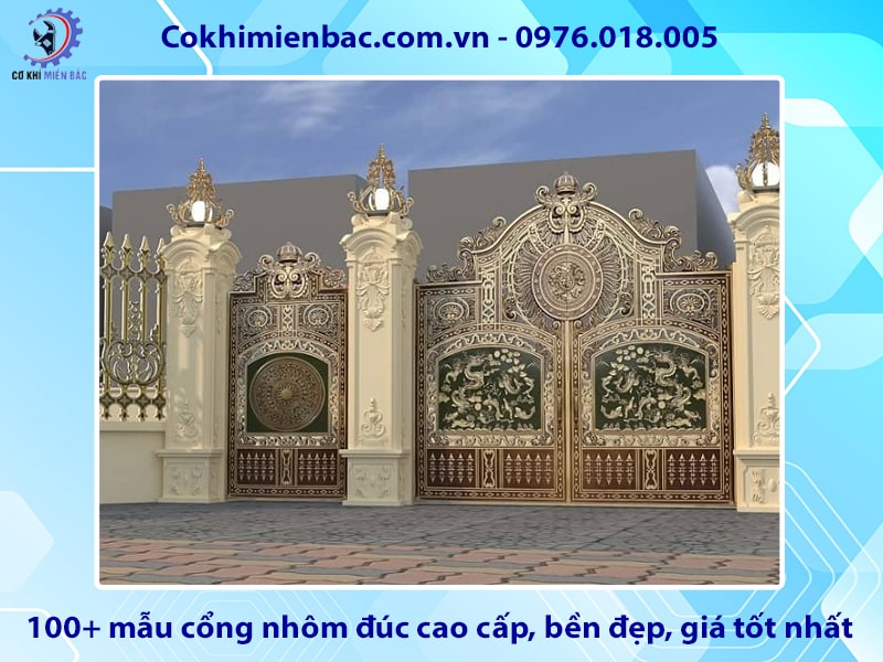 100+ mẫu cổng nhôm đúc cao cấp, bền đẹp, giá tốt nhất