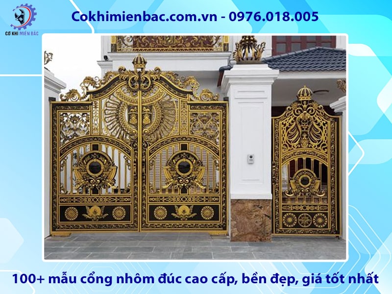 100+ mẫu cổng nhôm đúc cao cấp, bền đẹp, giá tốt nhất