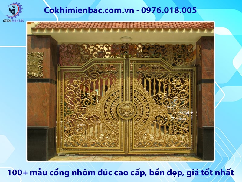 100+ mẫu cổng nhôm đúc cao cấp, bền đẹp, giá tốt nhất