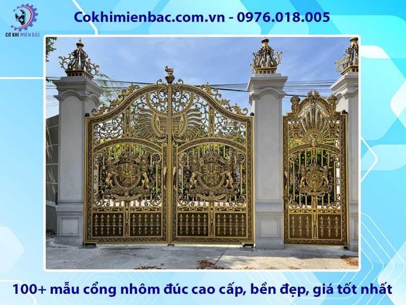 100+ mẫu cổng nhôm đúc cao cấp, bền đẹp, giá tốt nhất