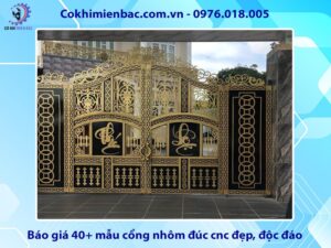 Báo giá 40+ mẫu cổng nhôm đúc cnc đẹp, độc đáo