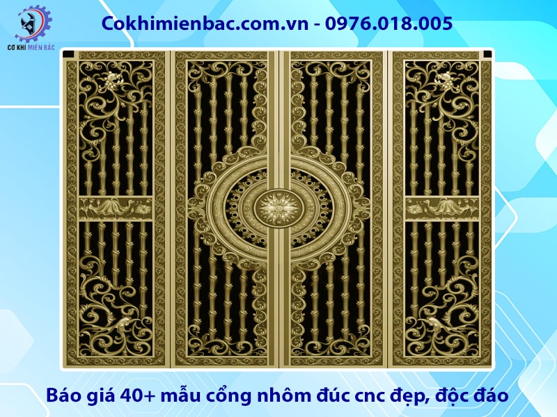 Báo giá 40+ mẫu cổng nhôm đúc cnc đẹp, độc đáo