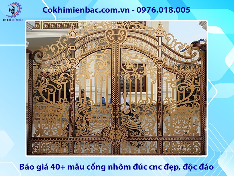 Báo giá 40+ mẫu cổng nhôm đúc cnc đẹp, độc đáo