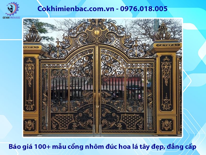 Báo giá 100+ mẫu cổng nhôm đúc hoa lá tây đẹp, đẳng cấp 2025