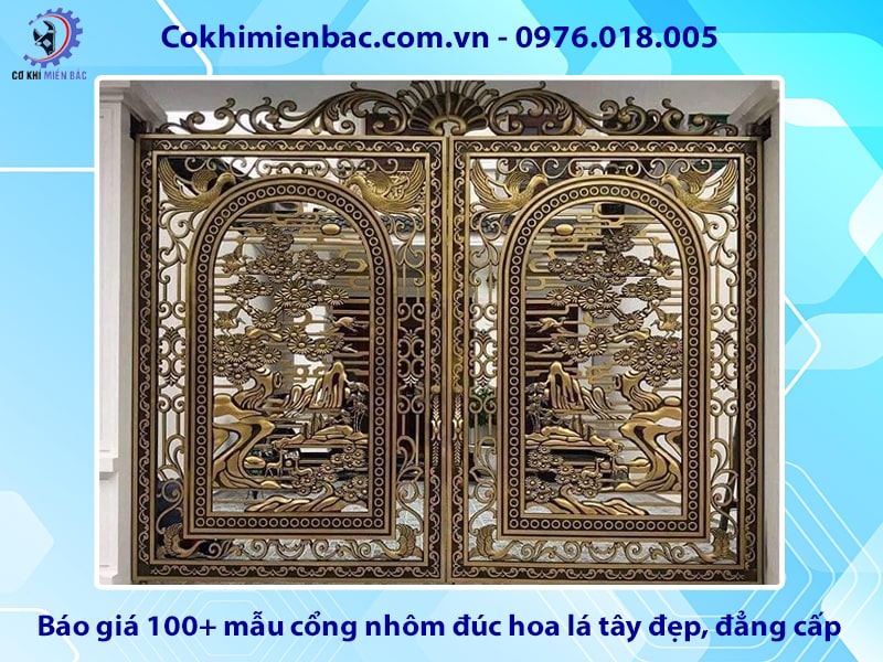 Báo giá 100+ mẫu cổng nhôm đúc hoa lá tây đẹp, đẳng cấp 2025