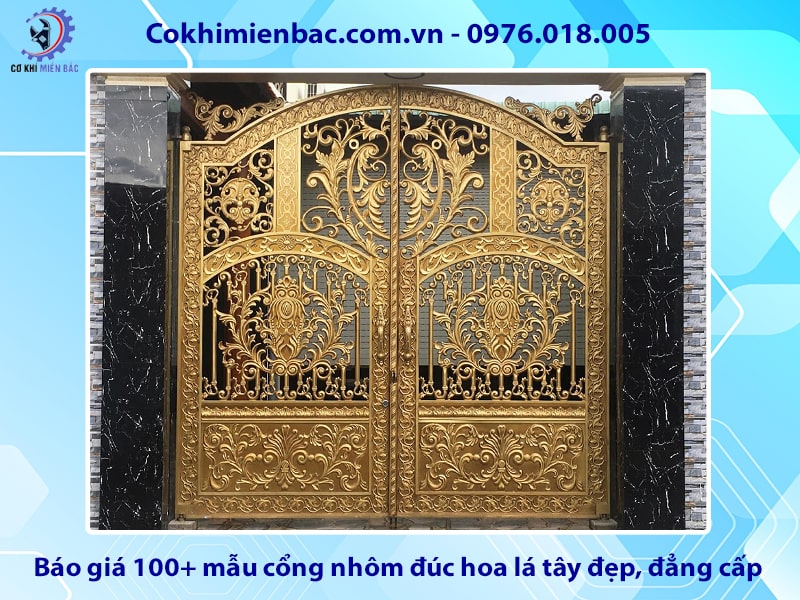 Báo giá 100+ mẫu cổng nhôm đúc hoa lá tây đẹp, đẳng cấp 2025