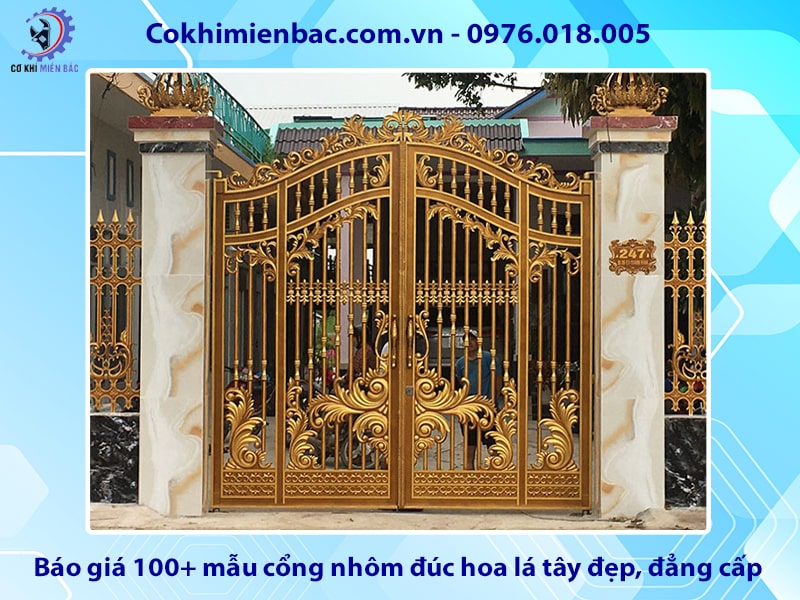 Báo giá 100+ mẫu cổng nhôm đúc hoa lá tây đẹp, đẳng cấp 2025