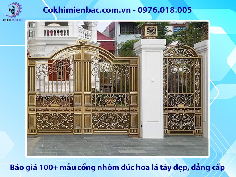 Báo giá 100+ mẫu cổng nhôm đúc hoa lá tây đẹp, đẳng cấp 2025