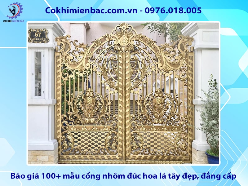 Báo giá 100+ mẫu cổng nhôm đúc hoa lá tây đẹp, đẳng cấp 2025