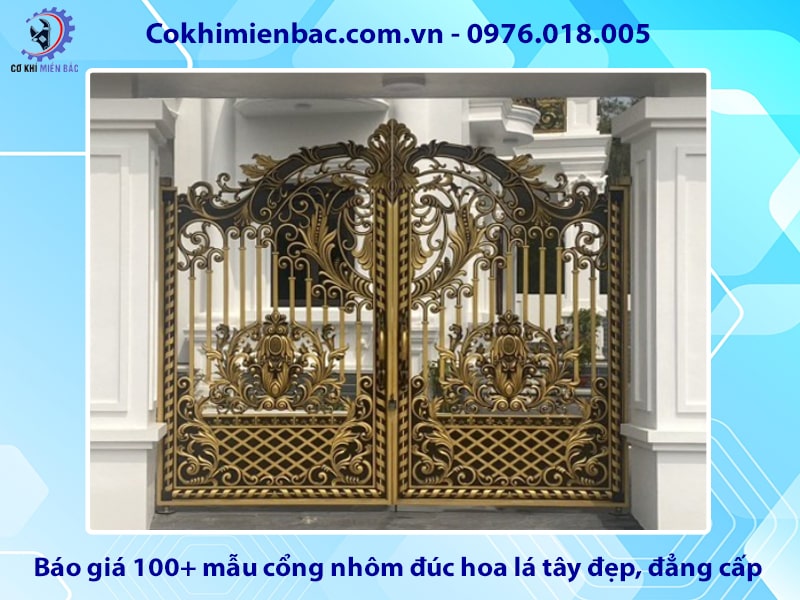 Báo giá 100+ mẫu cổng nhôm đúc hoa lá tây đẹp, đẳng cấp 2025