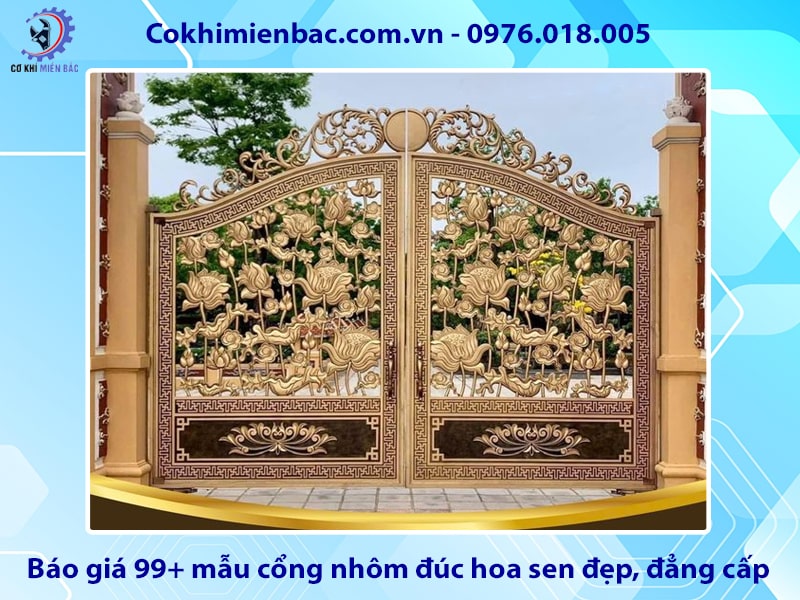 Báo giá 99+ mẫu cổng nhôm đúc hoa sen đẹp, đẳng cấp