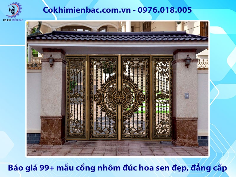 Báo giá 99+ mẫu cổng nhôm đúc hoa sen đẹp, đẳng cấp