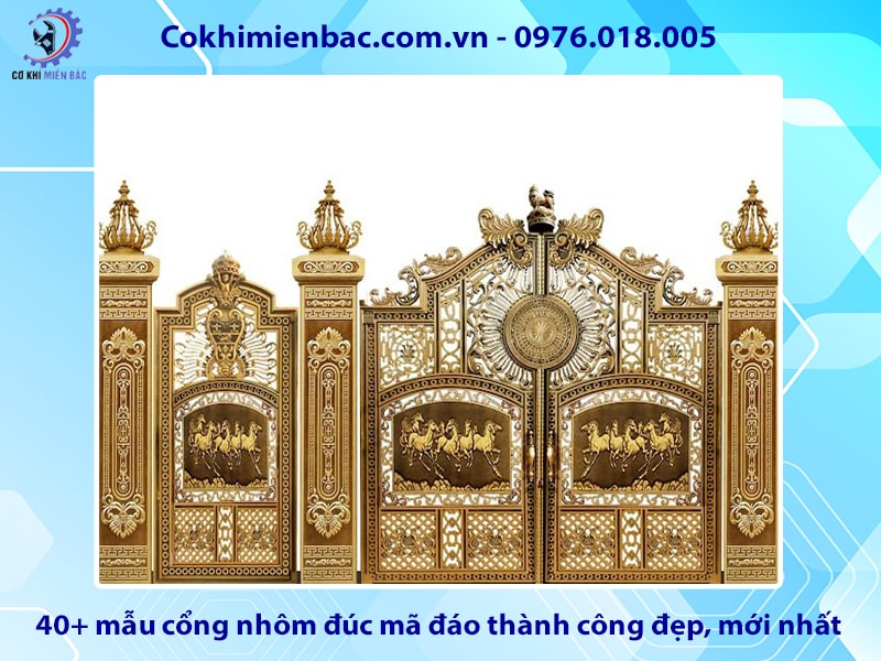 40+ mẫu cổng nhôm đúc mã đáo thành công đẹp, mới nhất