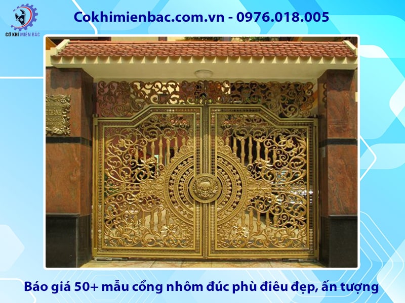 Báo giá 50+ mẫu cổng nhôm đúc phù điêu đẹp, ấn tượng