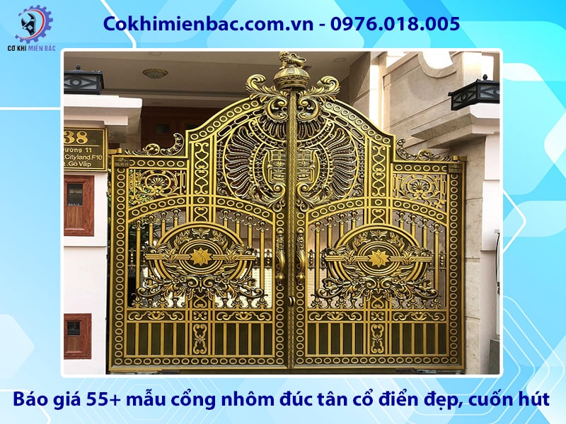 Báo giá 55+ mẫu cổng nhôm đúc tân cổ điển đẹp, cuốn hút