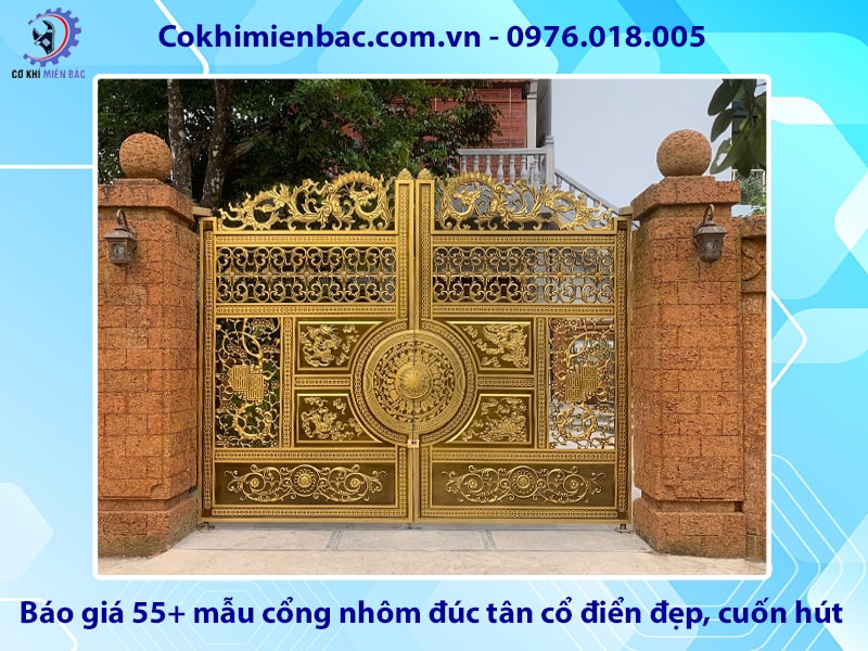Báo giá 55+ mẫu cổng nhôm đúc tân cổ điển đẹp, cuốn hút