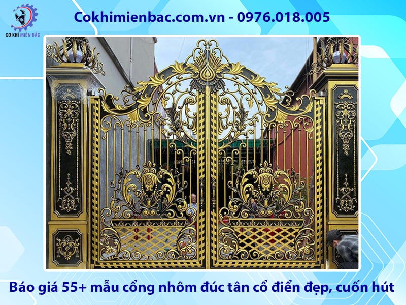 Báo giá 55+ mẫu cổng nhôm đúc tân cổ điển đẹp, cuốn hút