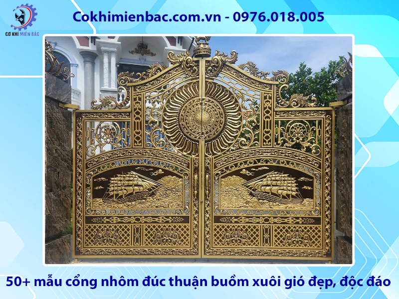 Báo giá 50+ mẫu cổng nhôm đúc thuận buồm xuôi gió đẹp, độc đáo