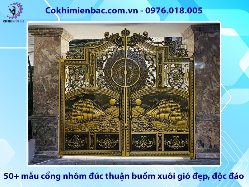 Báo giá 50+ mẫu cổng nhôm đúc thuận buồm xuôi gió đẹp, độc đáo