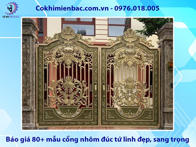 Báo giá 80+ mẫu cổng nhôm đúc tứ linh đẹp, sang trọng