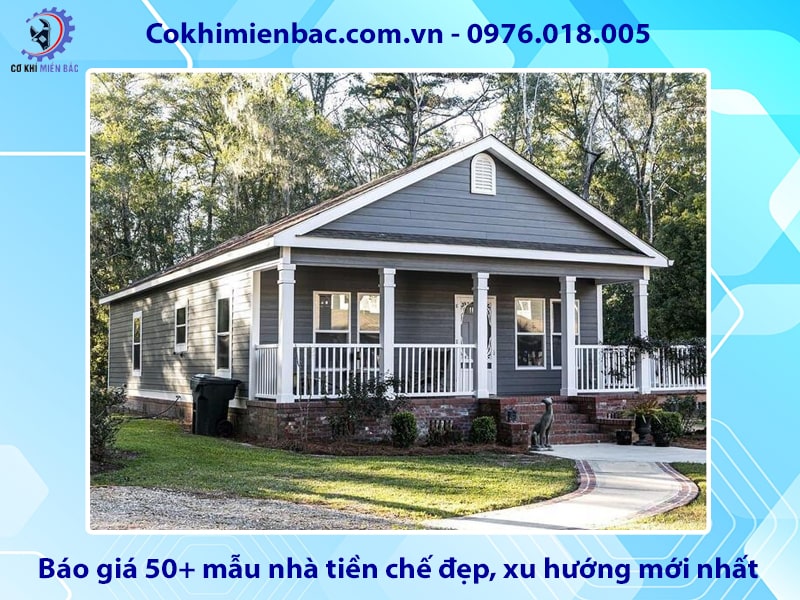 Báo giá 50+ mẫu nhà tiền chế đẹp, xu hướng mới nhất 2025