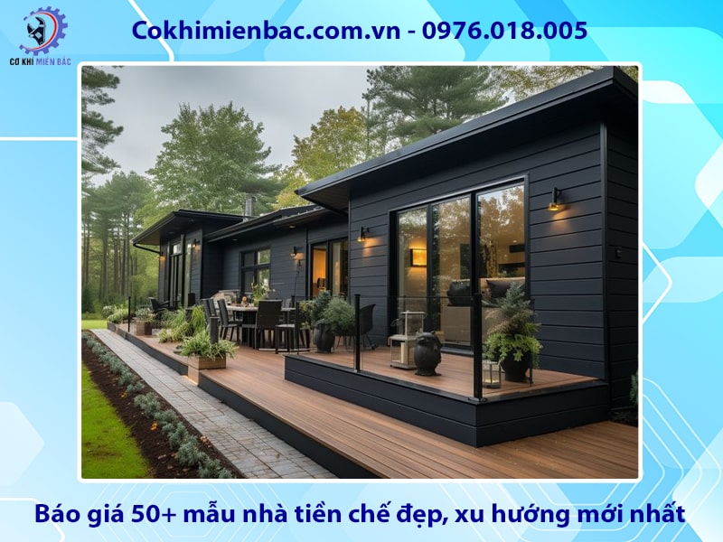 Báo giá 50+ mẫu nhà tiền chế đẹp, xu hướng mới nhất 2025