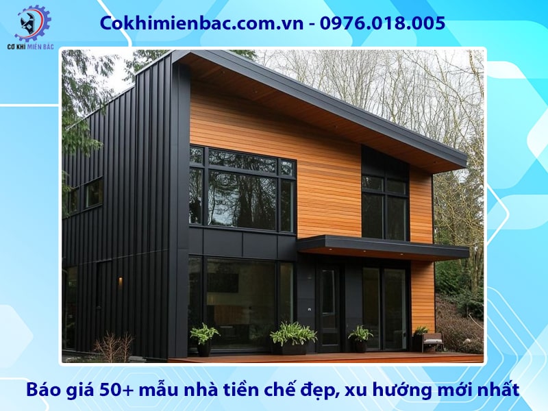 Báo giá 50+ mẫu nhà tiền chế đẹp, xu hướng mới nhất 2025