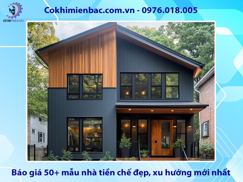 Báo giá 50+ mẫu nhà tiền chế đẹp, xu hướng mới nhất 2025