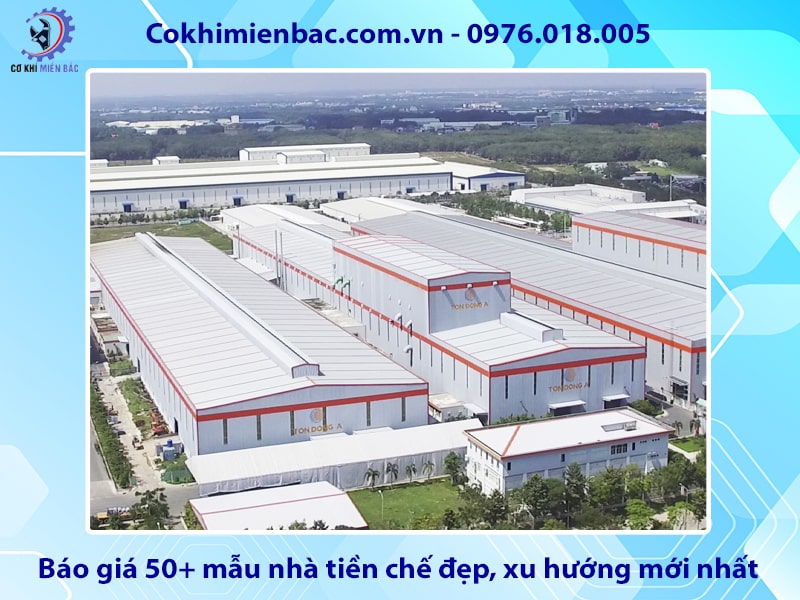 Báo giá 50+ mẫu nhà tiền chế đẹp, xu hướng mới nhất 2025