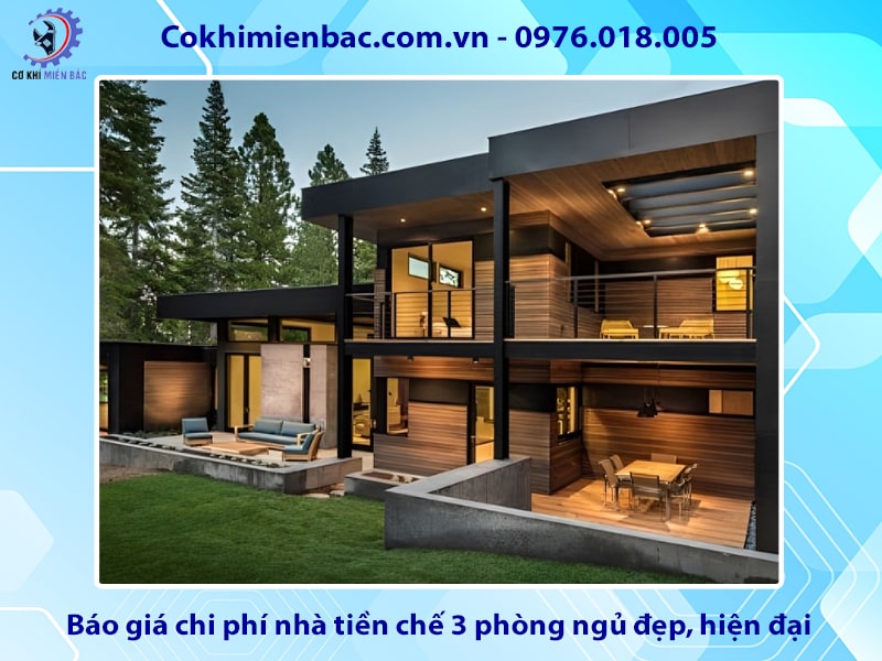 Báo giá chi phí nhà tiền chế 3 phòng ngủ đẹp, hiện đại