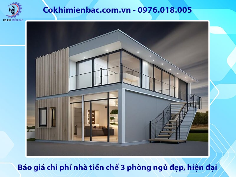 Báo giá chi phí nhà tiền chế 3 phòng ngủ đẹp, hiện đại