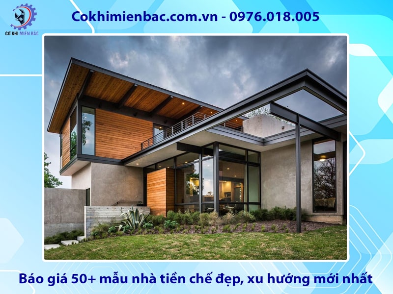 Báo giá 50+ mẫu nhà tiền chế đẹp, xu hướng mới nhất 2025