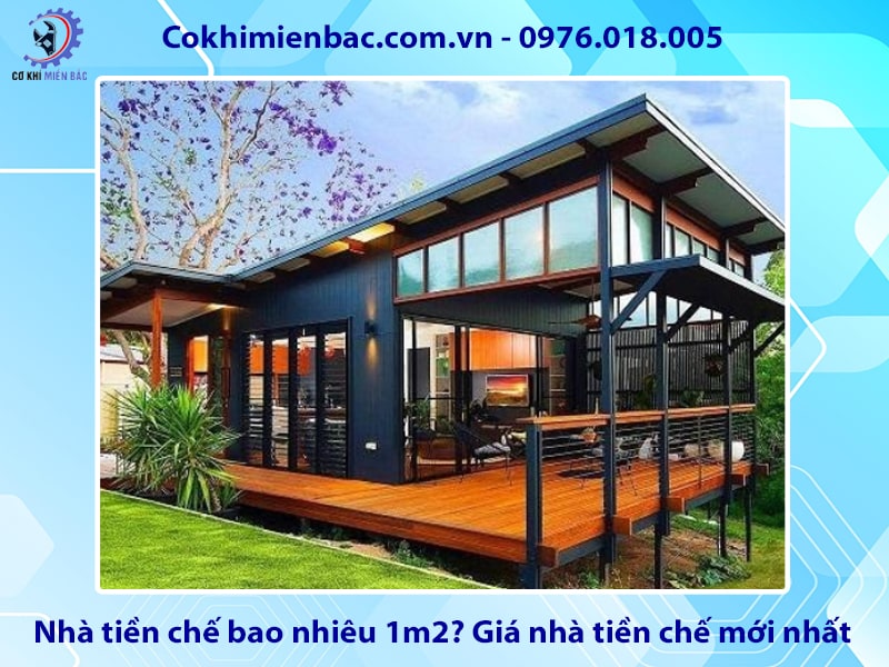 Nhà tiền chế bao nhiêu 1m2? Giá nhà tiền chế mới nhất