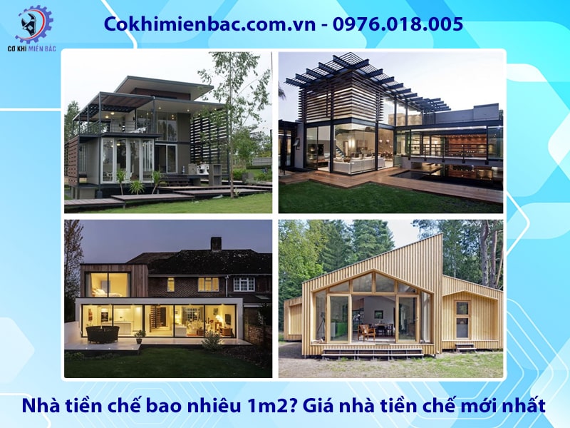 Nhà tiền chế bao nhiêu 1m2? Giá nhà tiền chế mới nhất